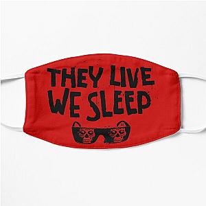 THEY LIVE  WE SLEEP - NAQB COLLECTOR EDITION Flat Mask