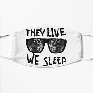 THEY LIVE WE SLEEP 6 Flat Mask