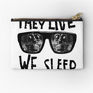 THEY LIVE WE SLEEP 6 Zipper Pouch