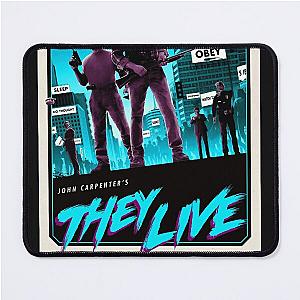 John Carpenter&x27 They Live Fan Made Poster  Mouse Pad