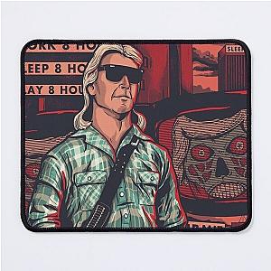 They live Mouse Pad