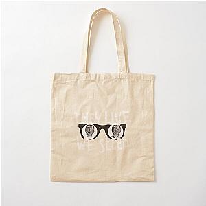 They Live We Sleep Cotton Tote Bag