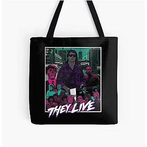 They Live All Over Print Tote Bag