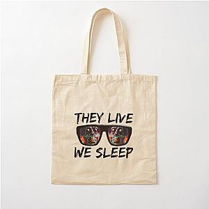 THEY LIVE WE SLEEP 4 Cotton Tote Bag