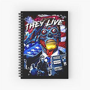 They Live Spiral Notebook