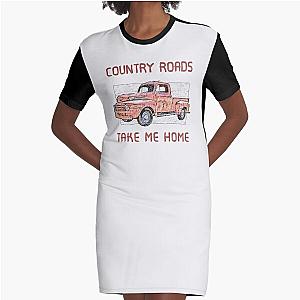 Country Roads Take Me Home Truck T-Shirt John Denver Inspired Graphic T-Shirt Dress