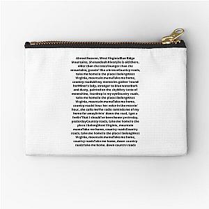 John Denver Country Roads lyrics Zipper Pouch