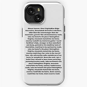 John Denver Country Roads lyrics iPhone Tough Case