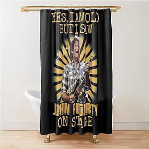 Yes I'm Old But I Saw John Fogerty On Stage Shower Curtain