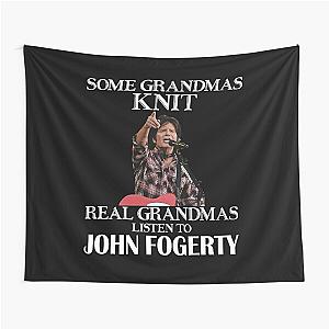 Some Grandmas Knit Real Grandmas Listen to John Fogerty Tapestry