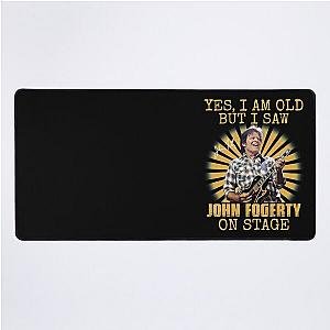 Yes I'm Old But I Saw John Fogerty On Stage Desk Mat