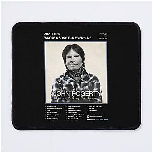 John Fogerty - Wrote A Song For Everyone Tracklist Album Mouse Pad