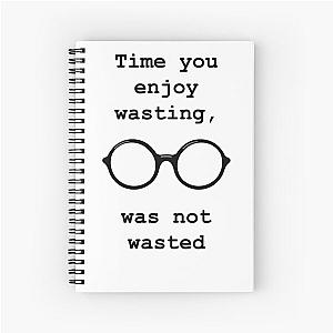 John Lennon quote - Time not wasted Spiral Notebook