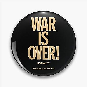 War is Over - John Lennon & Yoko Ono Pin