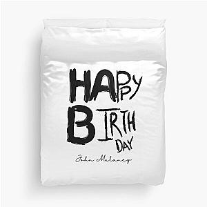 Happy Birthday John Mulaney Duvet Cover