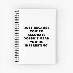 John Mulaney quotes Spiral Notebook