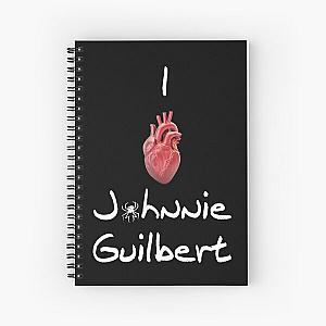 I love Johnnie Guilbert Spiral Notebook