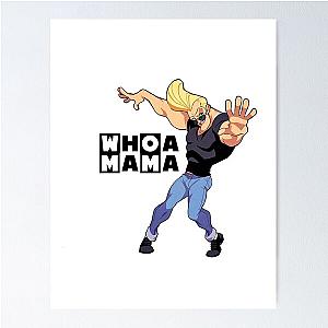 Johnny bravo cartoon network 90´s anime whoa mama Poster