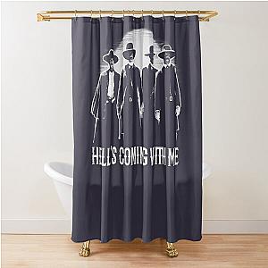 Day Gift for johnny cash music ombstone Doc Holiday Hell's Coming with Me Shower Curtain