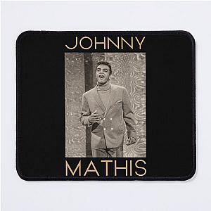 Johnny Mathis Jazz Mousepad