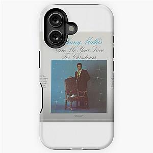 Johnny Mathis Give Me Your Love for Christmas Tough Case