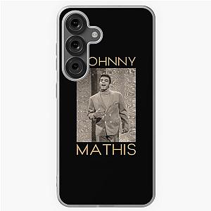 Johnny Mathis Jazz Soft Case for Samsung Galaxy