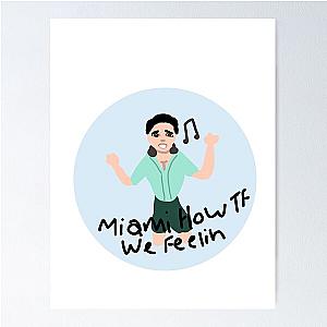 John Summit How we feelin sticker Poster