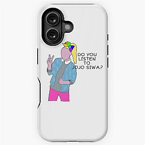 do you listen to Jojo Siwa iPhone Tough Case