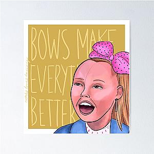 JoJo Siwa Isn't Afraid. Of anything Poster