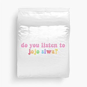 do you listen to jojo siwa Duvet Cover