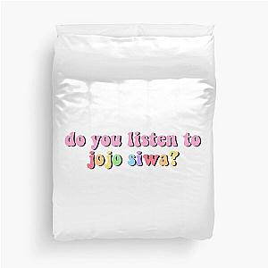 do you listen to jojo siwa Duvet Cover