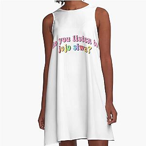 do you listen to jojo siwa A-Line Dress