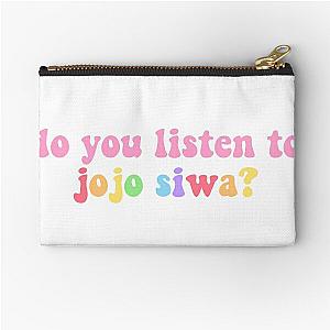 do you listen to jojo siwa Zipper Pouch