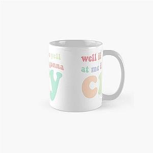 if you yell at me I'm gonna cry jojo siwa tiktok Classic Mug