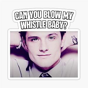 Can You Blow My Whistle Baby - Josh Hutcherson - TikTok Meme Sticker