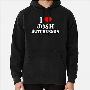 I Love Josh Hutcherson Hoodie