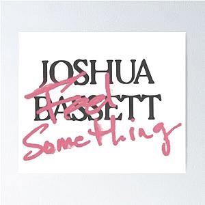 Joshua Bassett feel something Poster