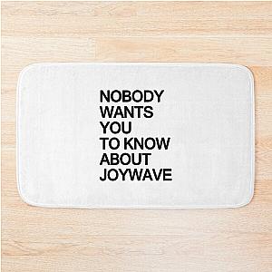 Joywave Merch Nobody Wants You To Know About Joywave Bath Mat