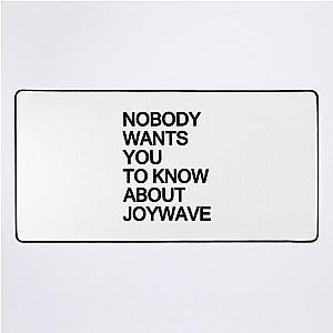 Joywave Merch Nobody Wants You To Know About Joywave Desk Mat
