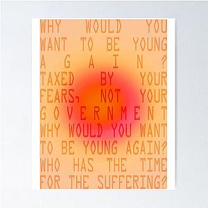 Joywave - -quot-Why Would You Want To Be Young Again-quot- Lyrics   Poster