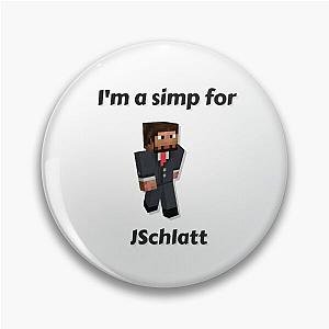 I'm a simp for JSchlatt (White Base) Pin