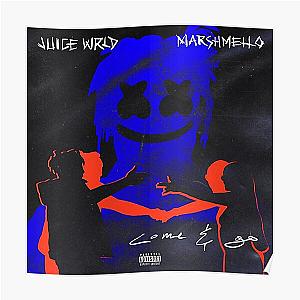 Juice Wrld Posters - Come &amp; Go - Juice Wrld and Marshmello Poster