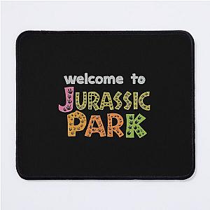 Welcome to Jurassic Park Mouse Pad