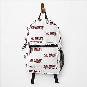 SO WHAT  Backpack