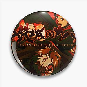 KOUTETSUJOU NO KABANERI - KABANERI OF THE IRON FORTRESS Pin