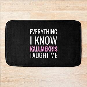 Everything I know Kris taught me Bath Mat