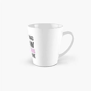 Everything I Know Kris Taught Me Tall Mug