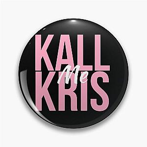 Kallme Kris T-Shirts Pin