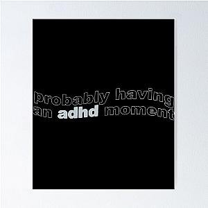 Kris probably having an ADHD moment Poster