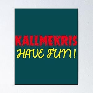 kallmekris  45 Poster RB0811